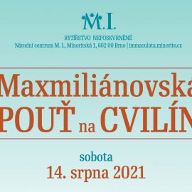 Maxmiliánovská pouť na Cvilíně  (14. 8. 2021)